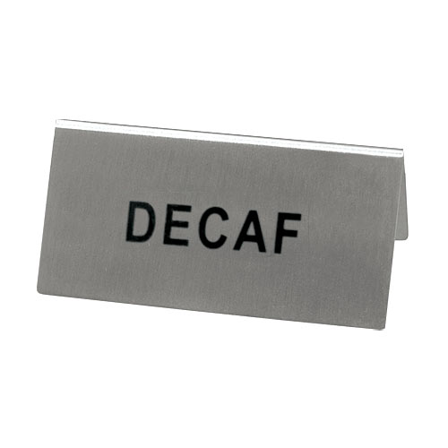 Update Stainless Steel Beverage Tent Sign - Decaf TS-DEC